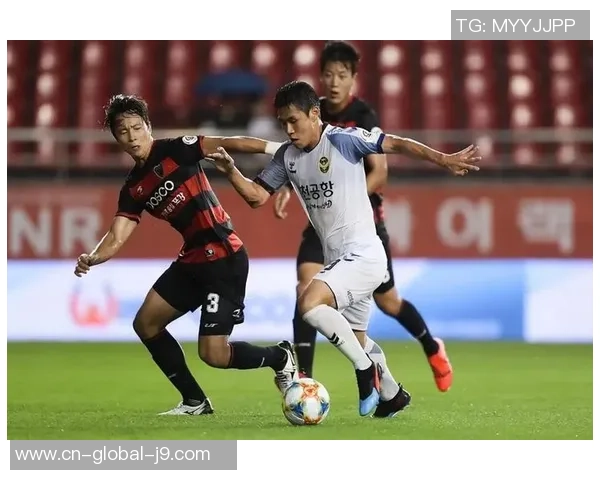 韩K联精彩对决浦项制铁迎战仁川联队麦久全场焦点解析 韩K联精彩对决浦项制铁迎战仁川联队麦久全场焦点解析